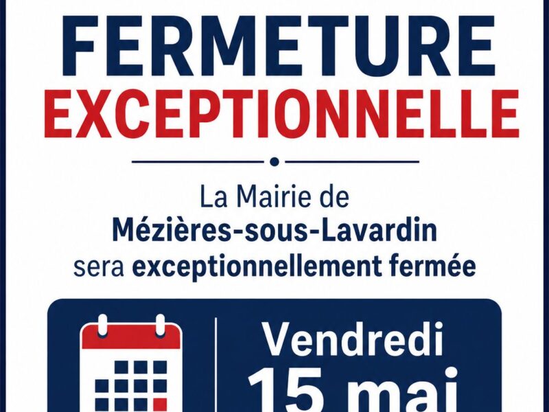 Fermeture exceptionnelle